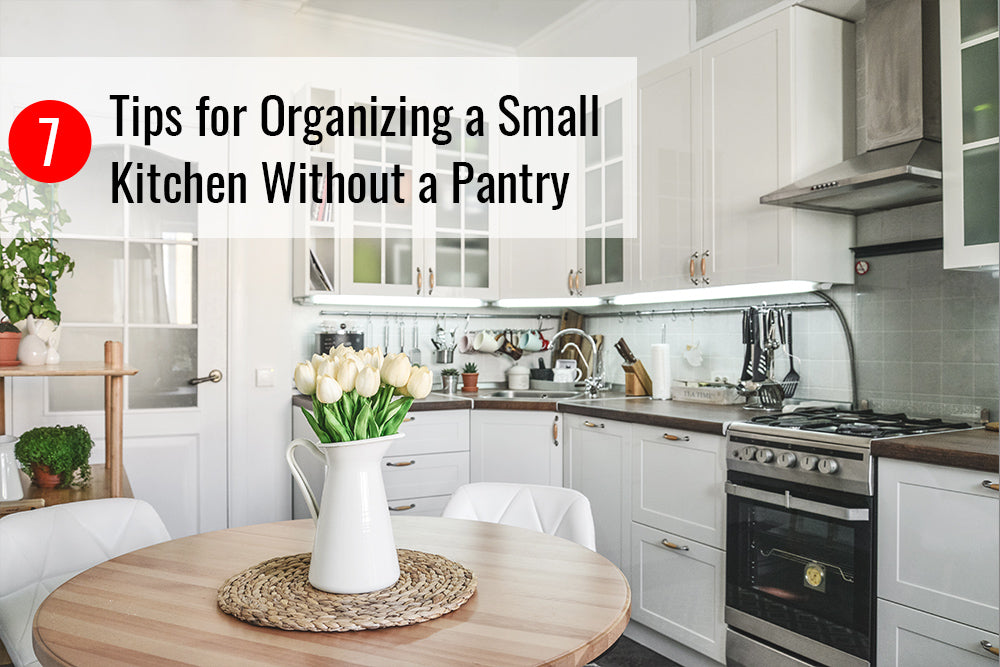 How to Organize Kitchen Without Pantry: Expert Tips