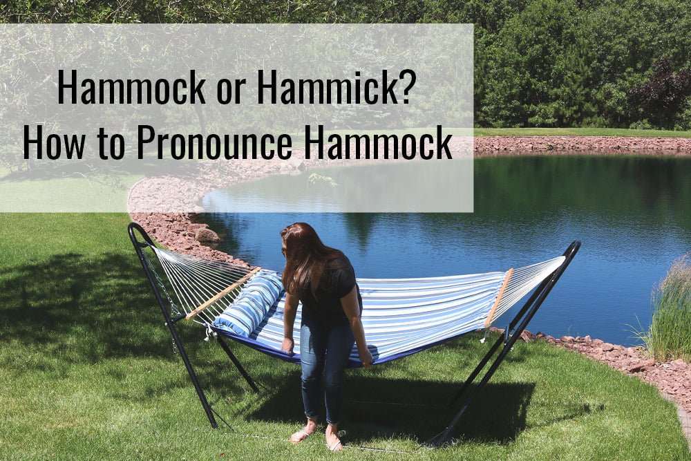 How Do You Say Hammock: Pronunciation Guide and Tips