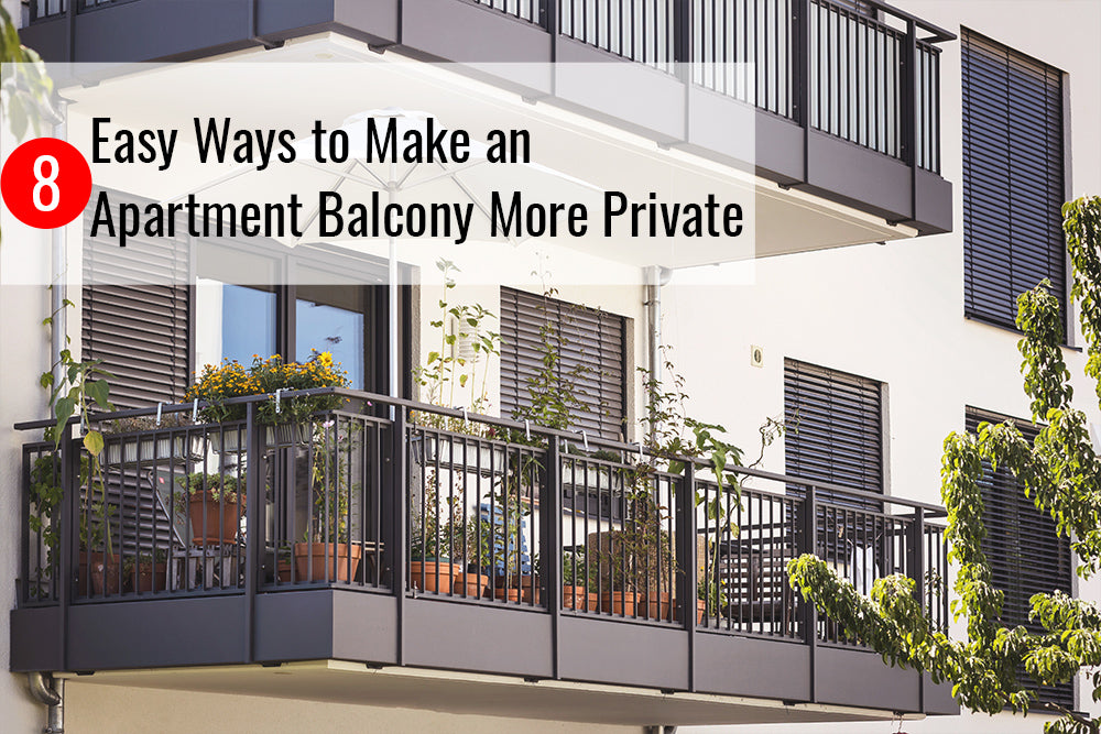 How to Make Balcony Private: Stylish Solutions Unveiled