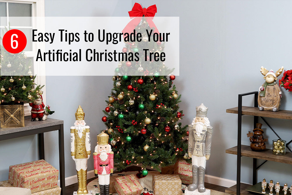 6 Easy Tips to Upgrade Your Artificial Christmas Tree – Sunnydaze Decor