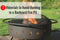 7 Materials to Avoid Burning in a Backyard Fire Pit