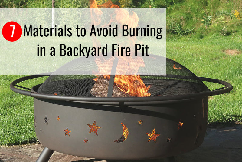 7 Materials to Avoid Burning in a Backyard Fire Pit – Sunnydaze Decor