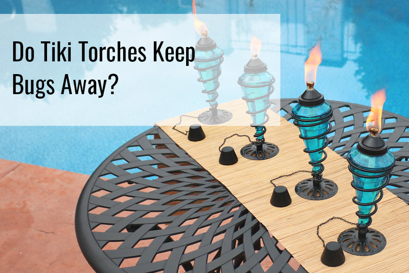 How Patio Torches Keep Bugs & Mosquitoes Away for a Relaxing Evening