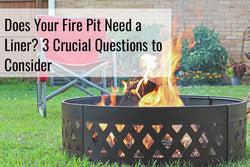 Find out if your DIY fire pit needs a liner
