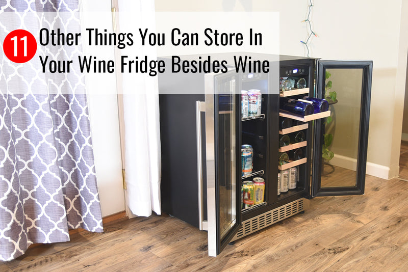11 Other Things You Can Store In Your Wine Fridge Besides Wine
