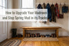 How to Upgrade Your Mudroom and Stop Spring Mud in its Tracks